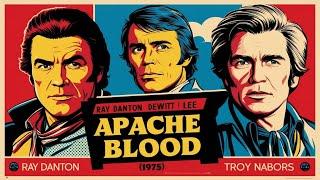 Apache Blood (1975) | Full Western Movie | Ray Danton, Dewitt Lee, Troy Nabors